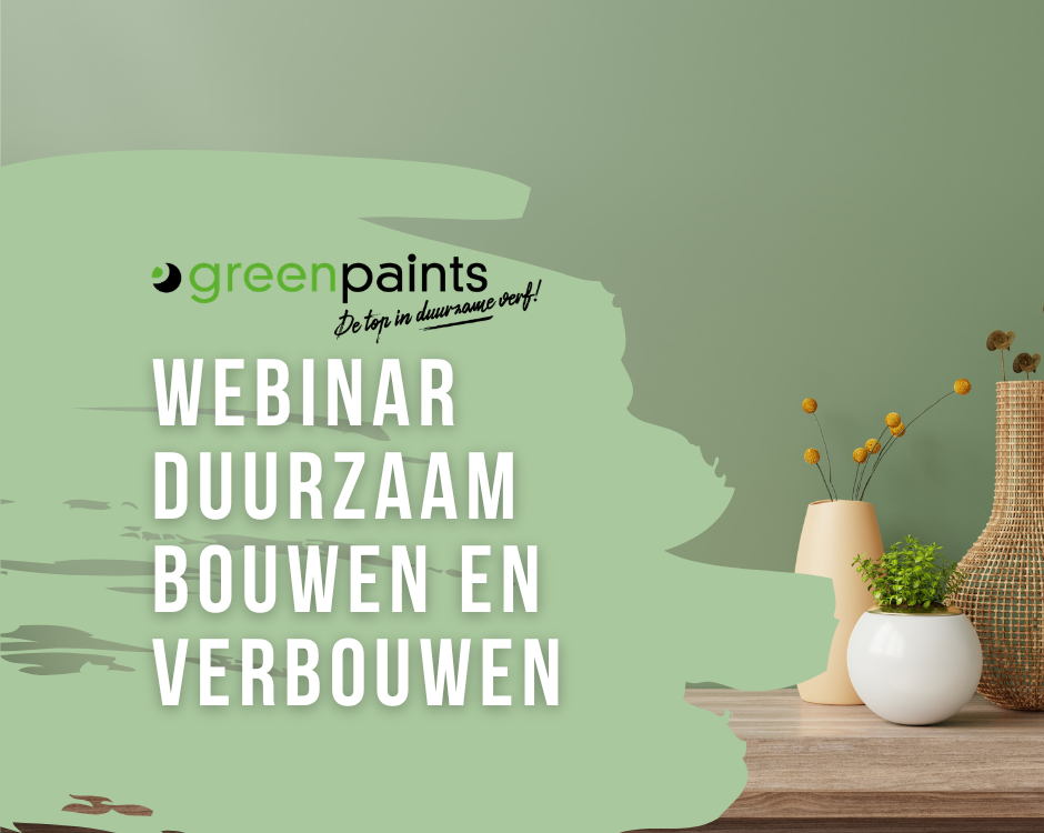 webinar-duurzaam-bouwen-verbouwen-greenpaints